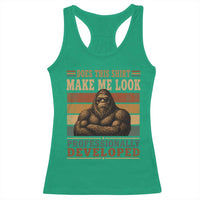 Does This Make Me Look Professionally Developed Funny Bigfoot Racerback Tank Top Sasquatch Retro Humor