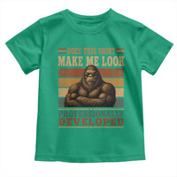 Does This Make Me Look Professionally Developed Funny Bigfoot Toddler T Shirt Sasquatch Retro Humor