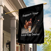 Support Local Dealer Chicken Farmer Garden Flag Funny Animal Graphic Chicken Drinking Iced Coffee
