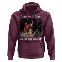 Support Local Dealer Chicken Farmer Hoodie Funny Animal Graphic Chicken Drinking Iced Coffee