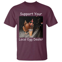Support Local Dealer Chicken Farmer T Shirt Funny Animal Graphic Chicken Drinking Iced Coffee