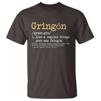 Gringon Green-gon Like A Regular Gringo Pero Mas Chingon T Shirt Mexican Mexico Pride