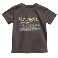 Gringon Green-gon Like A Regular Gringo Pero Mas Chingon Toddler T Shirt Mexican Mexico Pride