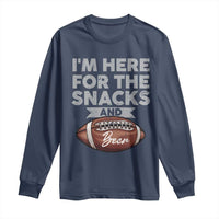 Funny Football Long Sleeve Shirt I'm Just Here For The Snacks And Beer