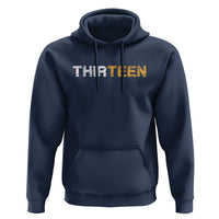 13th Birthday Hoodie Thirteen Teen 13 Year Old Official Teenager Gifts