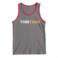 13th Birthday Tank Top Thirteen Teen 13 Year Old Official Teenager Gifts