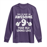 9th Birthday Gifts Long Sleeve Shirt Awesome 9 Year Old Bday Son Boy Girl 9yr
