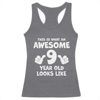 9th Birthday Gifts Racerback Tank Top Awesome 9 Year Old Bday Son Boy Girl 9yr