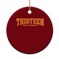 Thirteen Official Teenager Ceramic Ornament Vintage Retro Varsity 13th Birthday Gift Teen Girl