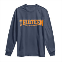 Thirteen Official Teenager Long Sleeve Shirt Vintage Retro Varsity 13th Birthday Gift Teen Girl