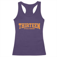 Thirteen Official Teenager Racerback Tank Top Vintage Retro Varsity 13th Birthday Gift Teen Girl