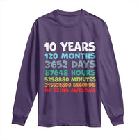 10 Year Old Bday Long Sleeve Shirt 10 Years 120 Months Of Being Awesome 10th Birthday Gifts
