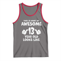 13th Birthday Tank Top Awesome 14 Year Old Looks Like