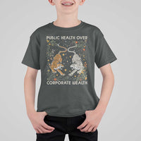 Public Health Over Corporate Wealth T Shirt For Kid Boho Tiger