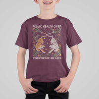Public Health Over Corporate Wealth T Shirt For Kid Boho Tiger