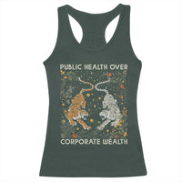 Public Health Over Corporate Wealth Racerback Tank Top Boho Tiger