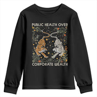Public Health Over Corporate Wealth Youth Sweatshirt Boho Tiger