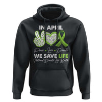 In April We Save Lives Organ Donation Donate Life Month Hoodie Peace Love Donate