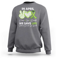 In April We Save Lives Organ Donation Donate Life Month Sweatshirt Peace Love Donate
