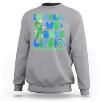 In April We Save Lives Organ Donation Donate Life Month Sweatshirt Green Ribbon
