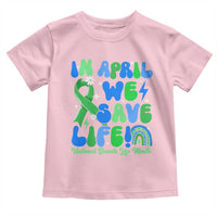 In April We Save Lives Organ Donation Donate Life Month Toddler T Shirt Green Ribbon