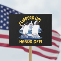Penguins Resist Protest Sign Flippers Up Hands Off Protest Against Tariffs - Wonder Print Shop