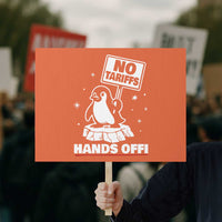 Funny Resist Penguins Protest Sign Tariffs on Penguins? Really - Wonder Print Shop