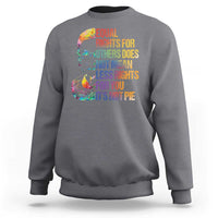 Notorious RBG Sweatshirt Feminist Citizen LGBTQ+ Equal Rights Advocate