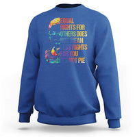 Notorious RBG Sweatshirt Feminist Citizen LGBTQ+ Equal Rights Advocate