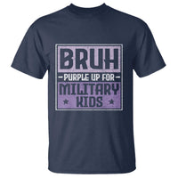 Bruh Purple Up For Military Kids T Shirt Support Military Kids