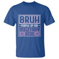 Bruh Purple Up For Military Kids T Shirt Support Military Kids