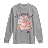 Sweet Chapter 16 Birthday Long Sleeve Shirt Cherry Books 16th Birthday Gifts For Her Book Lover