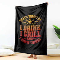 I Drink I Grill Throw Blanket Funny Bbq Grilling Barbecue Beer Lovers