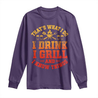 I Drink I Grill Long Sleeve Shirt Funny Bbq Grilling Barbecue Beer Lovers