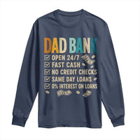 Funny Dad Long Sleeve Shirt Retro Dad Bank Fathers Day