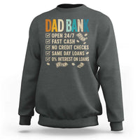 Funny Dad Sweatshirt Retro Dad Bank Fathers Day