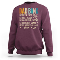 Funny Dad Sweatshirt Retro Dad Bank Fathers Day