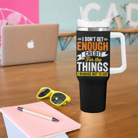 I Dont Get Enough Credit For The Things I Mange Not Say Tumbler With Handle Sarcastic Mean Person Adult Humor