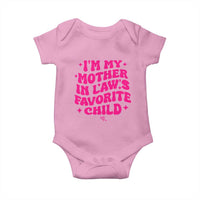 Im My Mother in Laws Favorite Child Baby Onesie Funny Daughter-in-Law Gifts