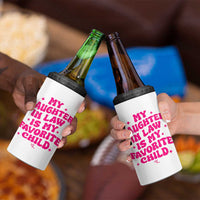 My Daughter in Law is My Favorite Child 4 in 1 Can Cooler Tumbler Parents-In-Law Fathers Mothers Day Gifts