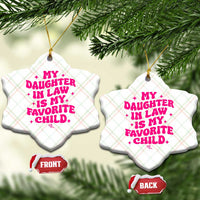 My Daughter in Law is My Favorite Child Ceramic Ornament Parents-In-Law Fathers Mothers Day Gifts