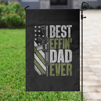 Best Effin Dad Ever Garden Flag Fathers Day Daddy Gun American Flag TS10