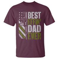 Best Effin Dad Ever T Shirt Fathers Day Daddy Gun American Flag TS10