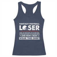I Suck at Fantasy Football Racerback Tank Top Funny Loser Commissioner Draft Party Commish FFL - Wonder Print Shop