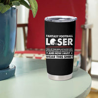 I Suck at Fantasy Football Tumbler Cup Funny Loser Commissioner Draft Party Commish FFL - Wonder Print Shop