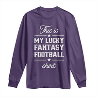 Lucky Fantasy Football Long Sleeve Shirt Commissioner Draft Party Commish FFL - Wonder Print Shop