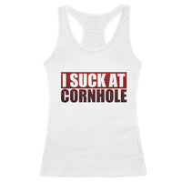 I Suck At Cornhole Racerback Tank Top Funny Bean Bag Toss Game