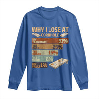 Funny Cornhole Player Long Sleeve Shirt Retro Why I Lose Game Day Bean Bag Toss Game