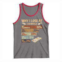 Funny Cornhole Player Tank Top Retro Why I Lose Game Day Bean Bag Toss Game