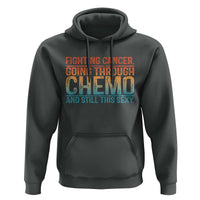Funny Cancer Fighter Hoodie Inspirational Quote Chemo Patient Gift - Wonder Print Shop